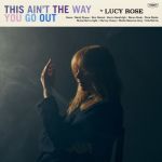 This Ain't the Way You Go Out (CD)